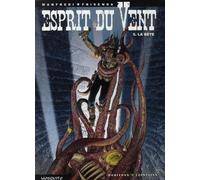 Mosquito esprit du vent tome 5 - la bête