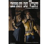 Mosquito esprit du vent tome 6 - l'homme sans visage