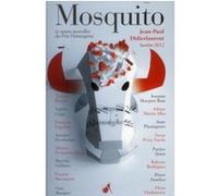 Mosquito et autres nouvelles du prix Hemingway 2012 Collectif Hemingway (Auteur)