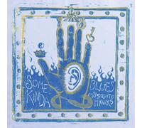 Mosquito Hawks Some Kinda Blues (Vinyl) 12" Album
