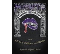 Mosquito Ii - Southern Vampires