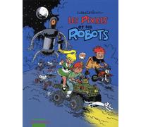 MOSQUITO Les pixels tome 2 - les pixels et les robots