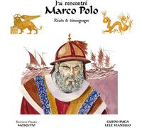 MOSQUITO Marco Polo, relations d'un voyage extraordinaire