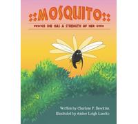Mosquito Proves She Has A Strength Of Her Own: Mosquito Has Strength Inspite Of Size