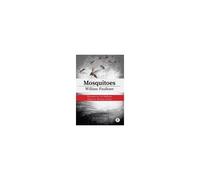 Mosquitoes With Original Foreword By Carl Rollyson