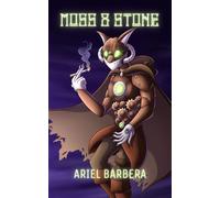 Moss and Stone - Ariel Barbera - Gemini Valley Publishing - ebook (ePub) - Livre
