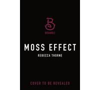 Moss Effect - Rebecca Thorne - Bramble - ebook (ePub) - Livre