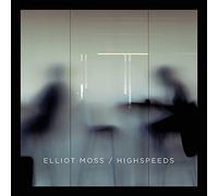 Moss Elliot - Highspeedss