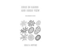 MOSS IN MACRO AND MICRO VIEW: Colouring Book by Lisa D. Novak
