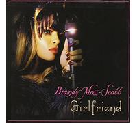 Moss-Scott, Brandy - Girlfriend