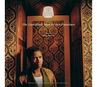 Mosseri Emile - The Last Black Man in San Francisco