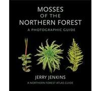 Mosses of the Northern Forest by Jerry Jenkins Jerry Jenkins (Auteur)
