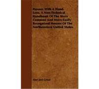 Mosses with a Hand-Lens. a Non-Technical Handbook of the More Common and More Easily Recognized Mosses of the Northeastern United States Grout, Abel Joel (Auteur)