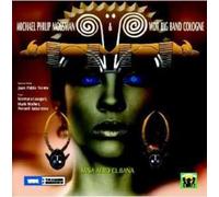 Mossman, Michael Philip - Misa Afro Cubana