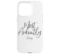 Most Ardently - Darcy Script Pride and Prejudice - Imprimé Noir Coque pour iPhone 15 Pro Max