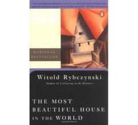 Most Beautiful House in the World Witold Rybczynski (Auteur)