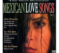 Most Beautiful Mexican Love Songs, Vol. 2 [Import]