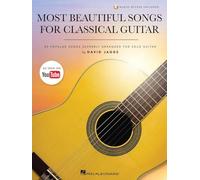 Most Beautiful Songs for Classical Guitar. Comprend Enregistrement(s) en ligne