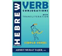 Most Common Hebrew Verb Conjugations with Transliteration: Simple Verbs