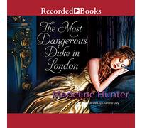 Most Dangerous in London (The Decadent Dukes Society Series) [Import]