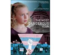 Most Dangerous Year