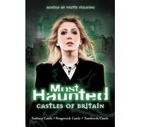 Most Haunted: Castles of Britain