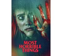 Most Horrible Things (Previously Love Hurts) [DVD]