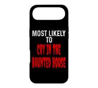 Most Likely to Cry in The Hanted House Funny Halloween Coque pour iPhone Air