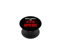 Most Likely to Cry in The Hanted House Funny Halloween PopSockets PopGrip Adhésif