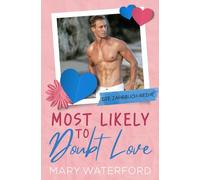 Most Likely to Doubt Love: Die Jahrbuch-Reihe (Band 3) (Deutsche Ausgabe)