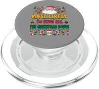 Most Likely to Sing All The Christmas Songs Funny Xmas PopSockets PopGrip pour MagSafe