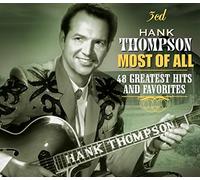 Most of All: 48 Greatest Hits & Favorites by HANK THOMPSON (2008-04-15)