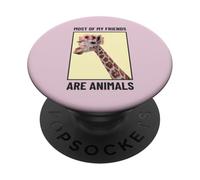 Most of My Friends are Animals (Graphique Girafe Amusante) PopSockets PopGrip Adhésif