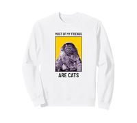 « Most of My Friends are Cats » (Motif d'astronaute de Chat Amusant) Sweatshirt