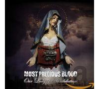Most Precious Blood - Our Lady of Annihilation [Import]