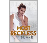 Most Reckless - JM Blake - Auto-Édition - ebook (ePub) - Livre