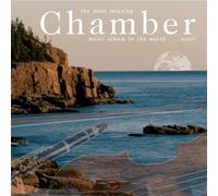 Most Relaxing Chamber Album in The World