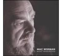 Most Requested by Wiseman, Mac (2001) Audio CD