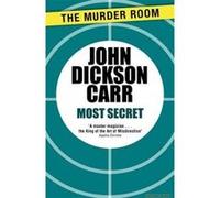 Most Secret - [Version Originale] John Dickson Carr (Auteur)
