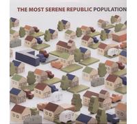 Most Serene Republic – Population – Vinyle 12"