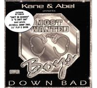MOST WANTED BOYS - [Kane & Abel Presents: Most Wanted Boys] Down Bad
