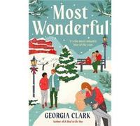 Most Wonderful - Georgia Clark - Random House USA Inc - Livre en Anglais - Paperback Georgia ClarkGeorgia Clark (Auteur)