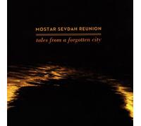 Mostar Sevdah Reunion - Tales from a Forgotten..