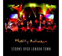 Mostly Autumn - Storms Over London Town