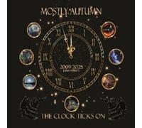 Mostly Autumn - The Clock Ticks On… (Vinyl Edit)