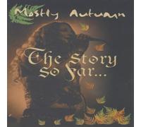 Mostly Autumn "The Story So Far...