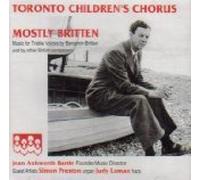 Mostly Britten: Toronto Children's Chorus [CD] [IMPORT]