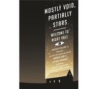 Mostly Void Partially Stars Joseph Fink, Jeffrey Cranor (Auteur)