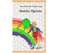 Mostro Pigrone (Scrivo Per Te)