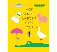 Mot à mot, un point c'est tout